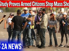 New Study Proves Armed Citizens Stop Mass Shootings