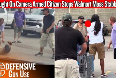 Caught On Camera Armed Citizen Stops Walmart Mass Stabbing Of 11 People Caught On Camera Armed Citizen Stops Walmart Mass Stabbing Of 11 People