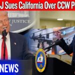 Trump’s Justice Department Sues LA County Over Concealed-Carry Permit Delays – Here’s Why