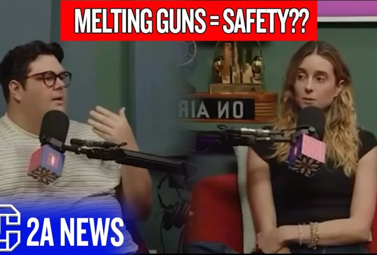 Liberal Podcaster Says If Every Gun Melted, We Would Be Safer? Liberal Podcaster Says If Every Gun Melted, We Would Be Safer?