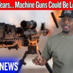 After 40 Years… Machine Guns Could Be Legal Again