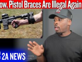 Wow, Pistol Braces Are Illegal Again?