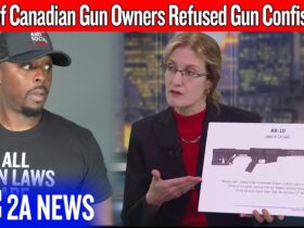 This Is Why Canadian Gun Owners Aren’t Complying With Gun Confiscation