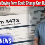 This New ATF Gun Buying Form Could Change Gun Buying Forever