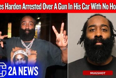 James Harden Arrested Over A Gun In His Car With No Holster James Harden Arrested Over A Gun In His Car With No Holster