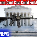 SCOTUS Is About To Decide If States Can Ban Your AR-15