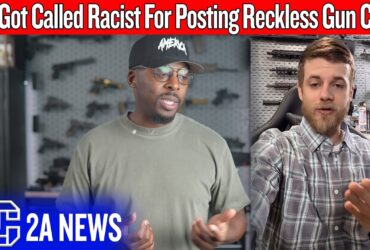 He Got Called Racist For Posting Reckless Gun Clips He Got Called Racist For Posting Reckless Gun Clips