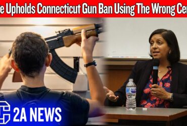 Judge Upholds Connecticut Gun Ban Using The Wrong Century