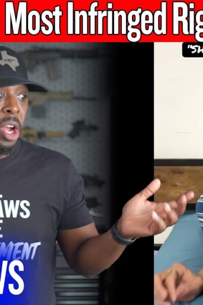 The Second Amendment Is The Most Infringed Right In America