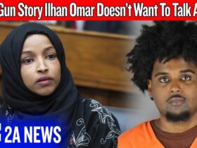 Ilhan Omar Went Quiet When Gun Control Hit Her Own Family