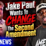 Jake Paul Wants To Change The Second Amendment… I Did NOT See This Coming
