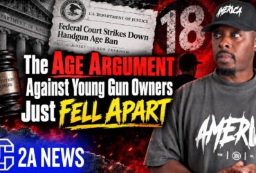 DOJ Says Handgun Ban For 18-Year-Olds Is Unconstitutional