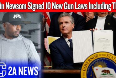 Gavin Newsom Signed 10 New Gun Laws… Including Software That Doesn’t Exist Yet